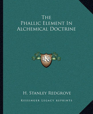 Book cover for The Phallic Element in Alchemical Doctrine