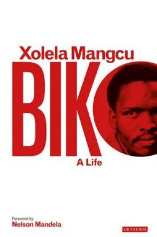 Cover of Biko: A Life
