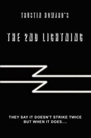 Cover of Trustin Howard's the 2nd Lightning