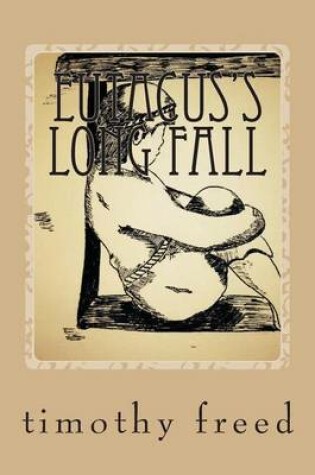 Cover of Eutacus's Long Fall