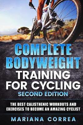 Book cover for Complete Bodyweight Training for Cycling Second Edition