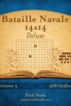 Book cover for Bataille Navale 14x14 Deluxe - Volume 3 - 468 Grilles