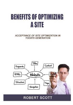 Book cover for Benefits of Optimizing a Site