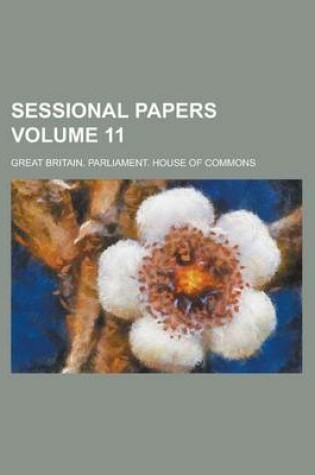 Cover of Sessional Papers Volume 11