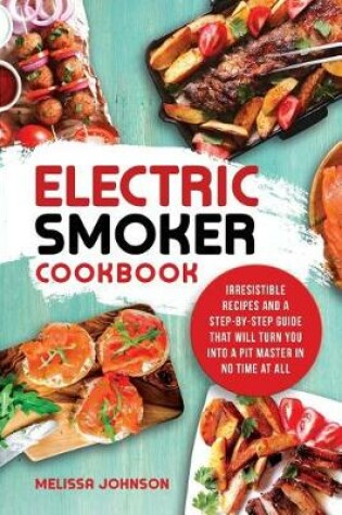Cover of Electric Smoker Cookbook