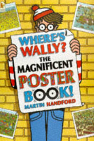 Cover of Where's Wally ? Magnificent Poster Book