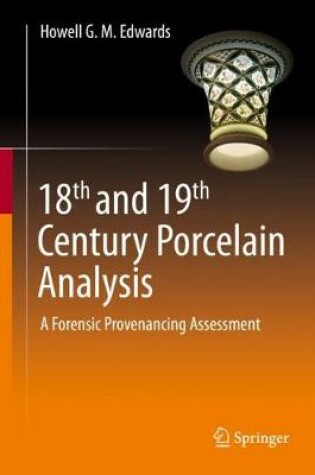 Cover of 18th and 19th Century Porcelain Analysis