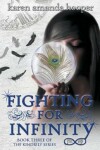 Book cover for Fighting for Infinity