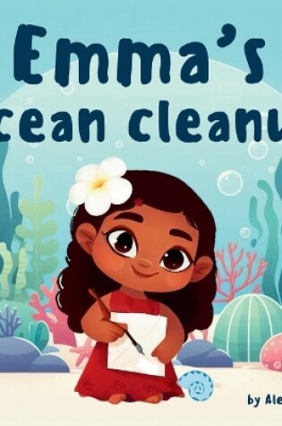 Cover of Emma's Ocean Cleanup