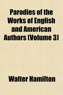 Book cover for Parodies of the Works of English and American Authors (Volume 3)