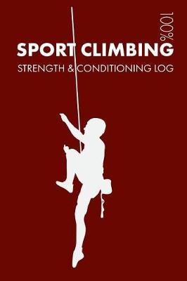 Book cover for Sport Climbing Strength and Conditioning Log