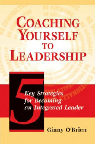 Cover of Coaching Yourself to Leadership