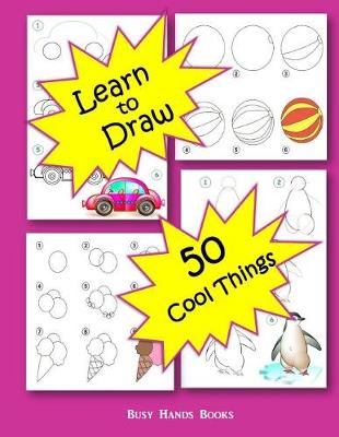 Book cover for How to Draw 50 Cool Things