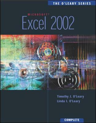 Book cover for The O'Leary Series: Excel 2002- Complete