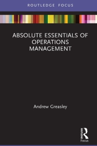 Cover of Absolute Essentials of Operations Management