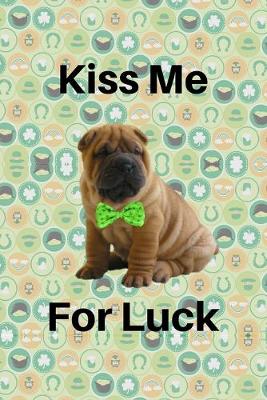 Book cover for Kiss Me for Luck