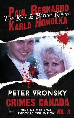 Book cover for Paul Bernardo and Karla Homolka