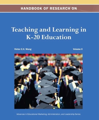 Cover of Handbook of Research on Teaching and Learning in K-20 Education