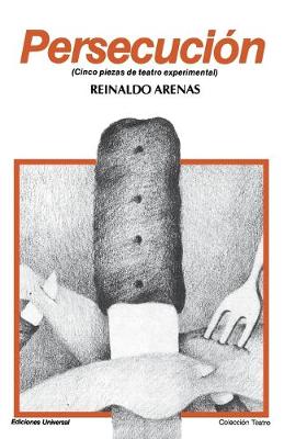 Book cover for Persecucion : Cinco Piezas De Teatro Experimental (Coleccion Teatro)