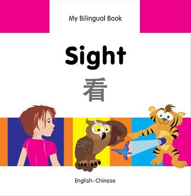 Book cover for My Bilingual Book -  Sight (English-Chinese)