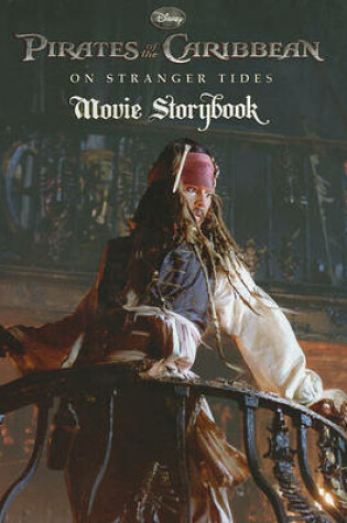 Cover of Pirates of the Caribbean: On Stranger Tides Movie Storybook