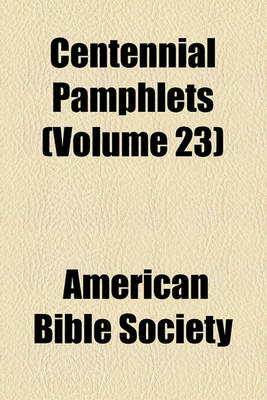 Book cover for Centennial Pamphlets (Volume 23)