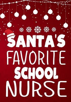 Book cover for Santa's Favorite School Nurse