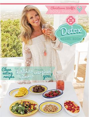 Book cover for The Body Rescue Detox Recipe Book