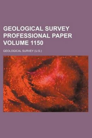 Cover of Geological Survey Professional Paper Volume 1150