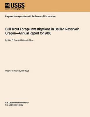Book cover for Bull Trout Forage Investigations in Beulah Reservoir, Oregon?Annual Report for 2006