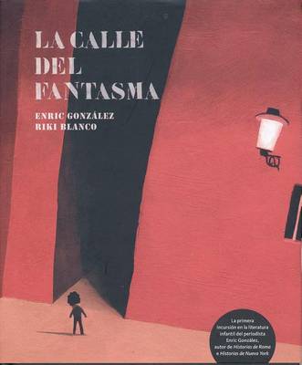 Book cover for La Calle del Fantasma