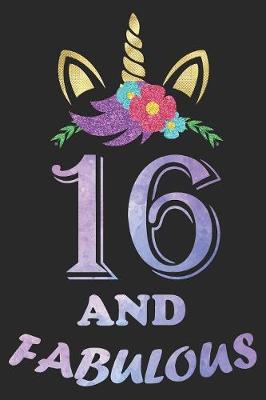 Book cover for 16 And Fabulous