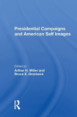 Cover of Presidential Campaigns And American Self Images