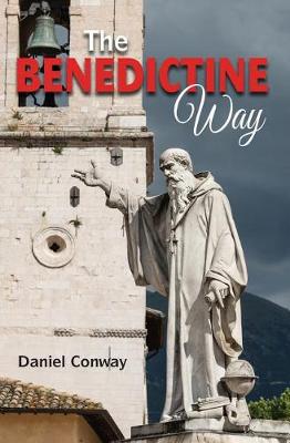 Book cover for The Benedictine Way