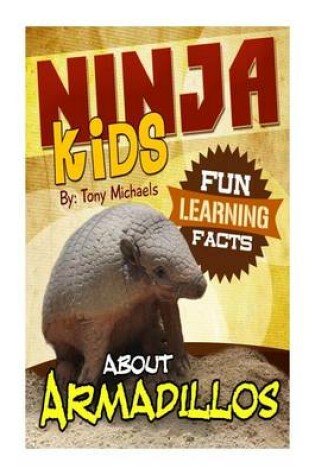 Cover of Fun Learning Facts about Armadillos