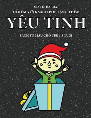 Book cover for Sách tô màu cho tr&#7867; 4-5 tu&#7893;i (Yêu tinh)