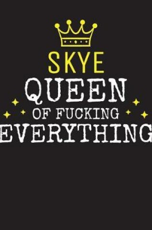 Cover of SKYE - Queen Of Fucking Everything