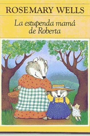 Cover of La Estupenda Mama de Roberta