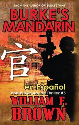 Book cover for Burke's Mandarin, en espa�ol