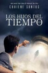 Book cover for Los Hijos del Tiempo
