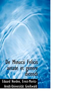 Book cover for de Minucii Felicis Aetate Et Genere Dicendi