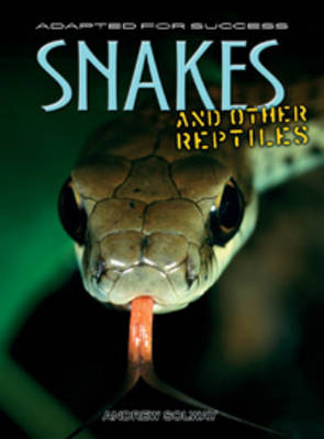 Book cover for Snakes and other reptiles