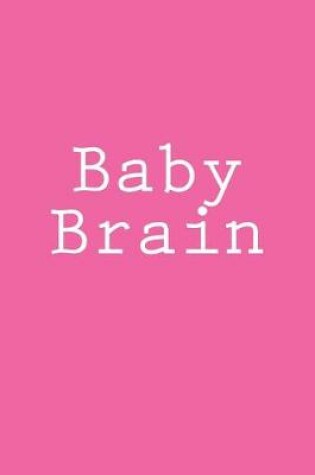 Cover of Baby Brain