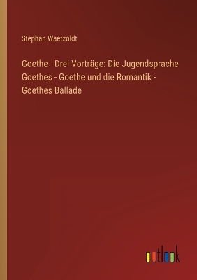 Book cover for Goethe - Drei Vorträge