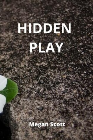 Cover of Hidden Play