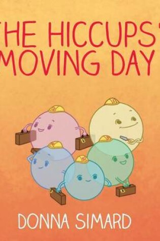 Cover of The Hiccups' Moving Day