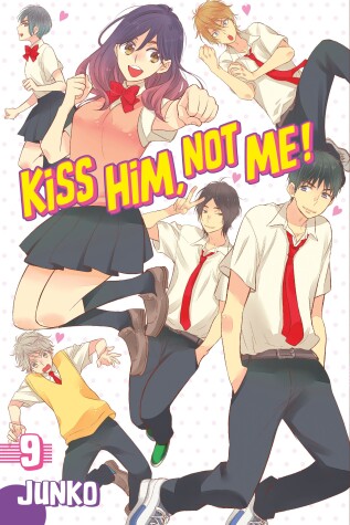 Cover of Kiss Him, Not Me 9
