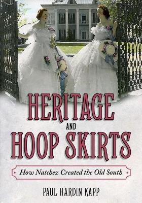 Book cover for Heritage and Hoop Skirts