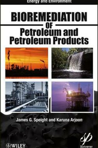 Cover of Bioremediation of Petroleum and Petroleum Products