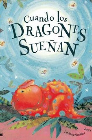 Cover of Cuando los Dragones Suenan